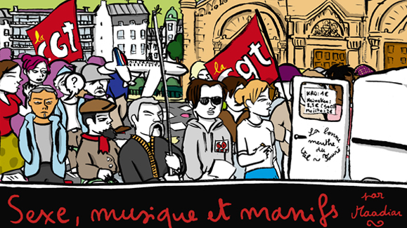 SEXE, MUSIQUE ET MANIFS’ ::: Le reportage de Maadiar
