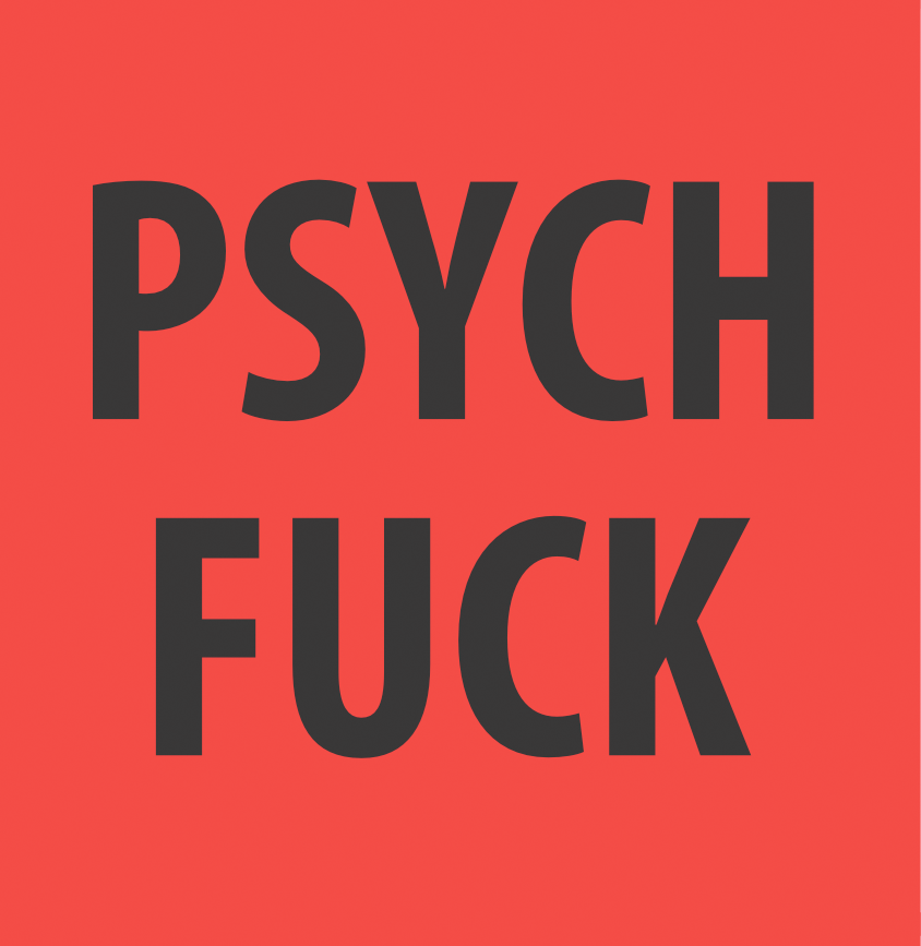 psych-fuck